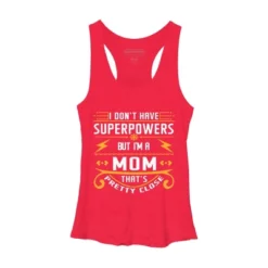 Women's Design By Humans I Don't Have Superpowers But I'm A Mom By Ryona Racerback Tank Top -Cheap Clad Fine Store GUEST 03ad93e2 bf10 4195 93ee 3408766a372b