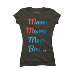 Junior's Design By Humans Mother's Day Mama Mommy Mom Bruh By Prsfashion T-Shirt -Cheap Clad Fine Store GUEST 2b7ed93e 825e 4fdb bb22 17994c04bd95