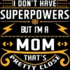 Women's Design By Humans I Don't Have Superpowers But I'm A Mom By Ryona Racerback Tank Top -Cheap Clad Fine Store GUEST 303d9c5c 71da 4c21 a0ae 0744c0908c77