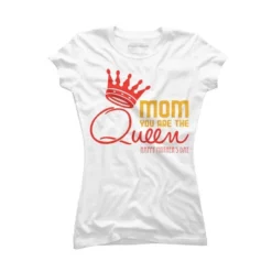 Junior's Design By Humans Mother's Day Mom You Are The Queen By Tmsarts T-Shirt -Cheap Clad Fine Store GUEST 3de6ad42 d9f3 4e2e 9b6a 56f53006d6d3